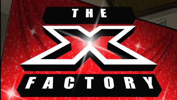 The X-Factory